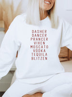 Dasher Dancer Prancer Vixen Boutique Sweatshirt